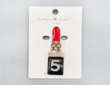 Fashion No 5. Lipstick Stone Brooch #MBR1125 - Multiple Colors (PC)